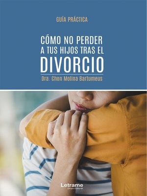 cover image of Cómo no perder a tus hijos tras el divorcio